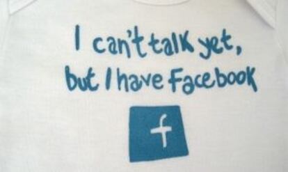 "Aún no hablo, pero tengo Facebook".