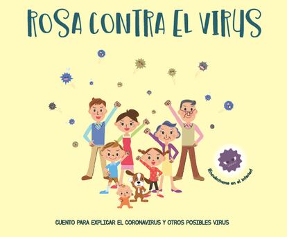 Rosa contra el virus ayudará a los niños a entender lo que está ocurriendo.
