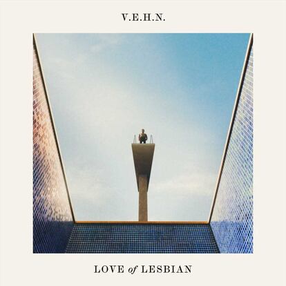 Love of Lesbian, ‘V.E.H.N.’ (Viaje épico hacia la nada)