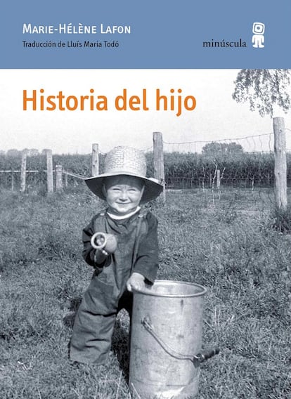 Portada de 'Historia del hijo', de Marie-Hélène Lafon. EDITORIAL MINÚSCULA