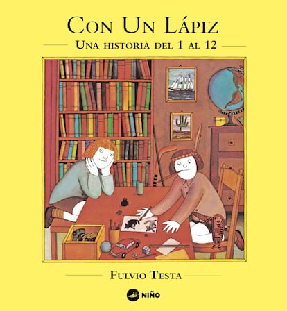 Portada de 'Con un lápiz. Una historia del 1 al 12', de Fulvio Testa. EDITORIAL NIÑO EDITOR