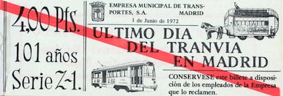 Un billete del último día del tranvía en Madrid, el 1 de junio de 1972.