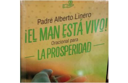 En los supermercados de Colombia tanto se puede llenar la nevera como el espíritu. "La serie de libros 'El man está vivo' se compra en supermercados. Por si quedan dudas, el 'man' es Jesucristo", explica el periodista.