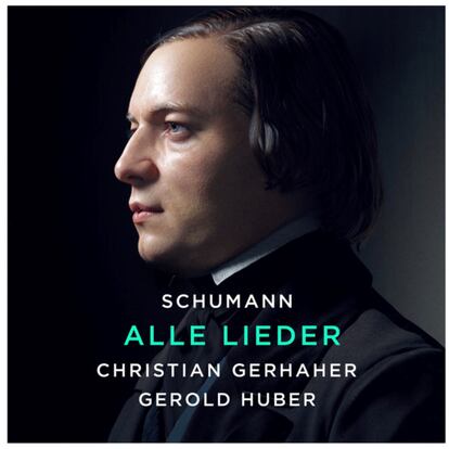portada Schumann: Alle Lieder. Christian Gerhaher y Gerold Huber. Sony