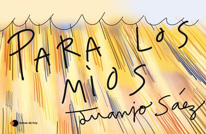 La portada de 'Para los mios' de Juanjo Sáez.