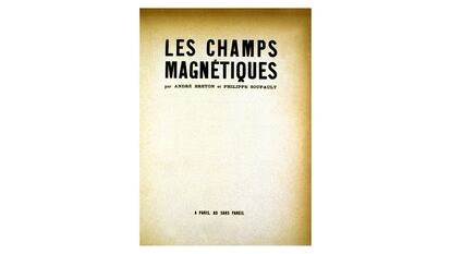 Una edición francesa del libro 'Los campos magnéticos', de Breton y Soupault.