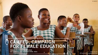 Desde 1993, la ONG Campaign for Female Education trabaja en la erradicación de la pobreza y desigualdad en el África subsahariana, mediante la inversión en la educación de las niñas y empoderamiento de las jóvenes.