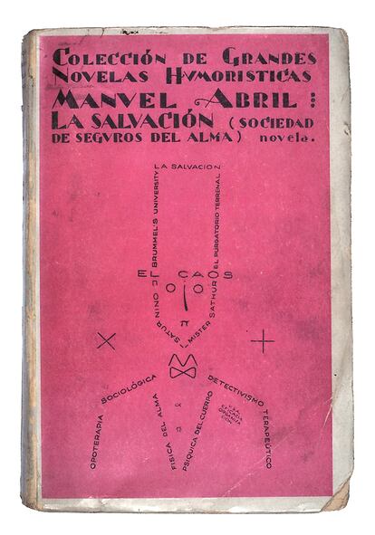 ‘La salvación (Sociedad de seguros del alma)’, una novela humorística de Manuel Abril. Esta edición, de Biblioteca Nueva y con portada de autoría desconocida, es de 1931.