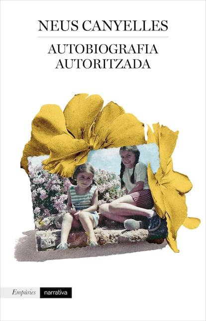 Portada de 'Autobiografia autoritzada', de
Neus Canyelles.