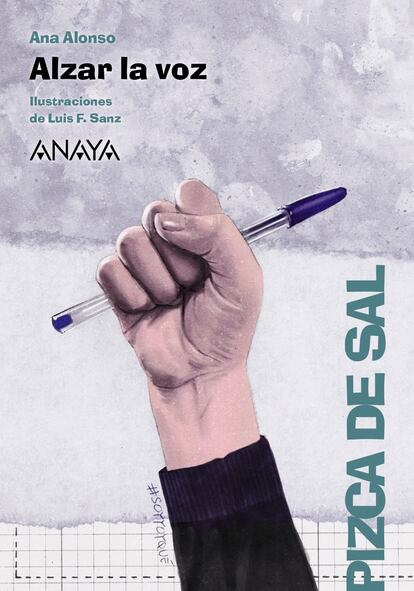 Portada del libro 'Alzar la voz', de Ana Alonso. EDITORIAL ANAYA