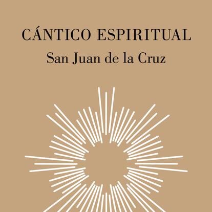 portada 'Cántico Espiritual', SAN JUAN DE LA CRUZ. EDITORIAL LUMEN