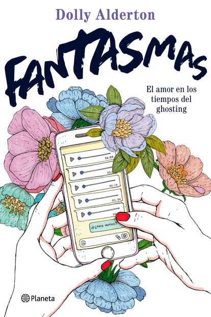 ‘Fantasmas’ es el debut en la novela de Dolly Alderton.