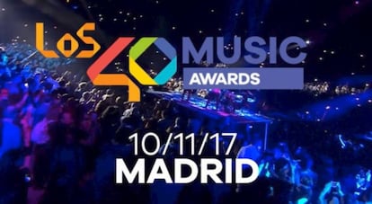 Los 40 Music Awards 2017.