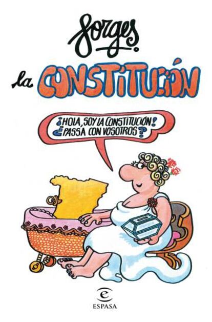 Portada de 'La Constitución', de Forges, editado por Espasa.