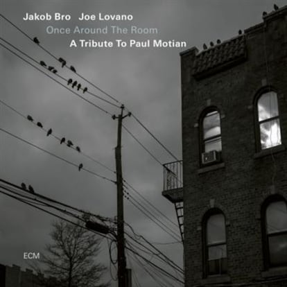 Portada del disco 'Once around the Room. A tribute to Paul Motian', de Jakob Bro y Joe Lovano