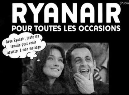 Este anuncio de Ryanair mostraba a Nicolas Sarkozy y Carla Bruni haciendo planes sobre su matrimonio.