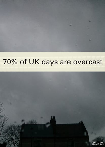 "El 70% de los días en Reino Unido el cielo está cubierto. Ministerio del Interior".
