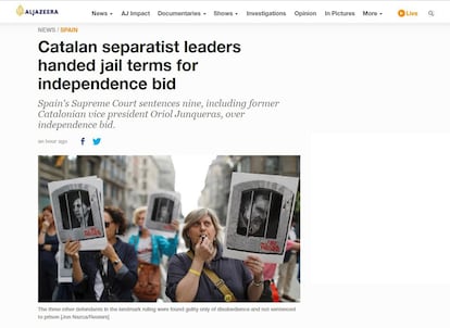 El canal catarí ‘Al Jazeera’, en su página en inglés, enfatiza que las penas han sido menores de las que había pedido la Fiscalía (25 años por el delito de rebelión).