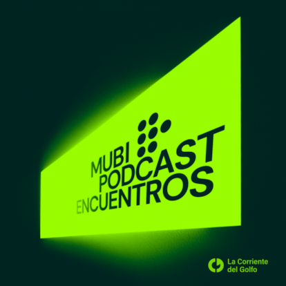 Logotipo del podcast de MUBI, 'Encuentros'.