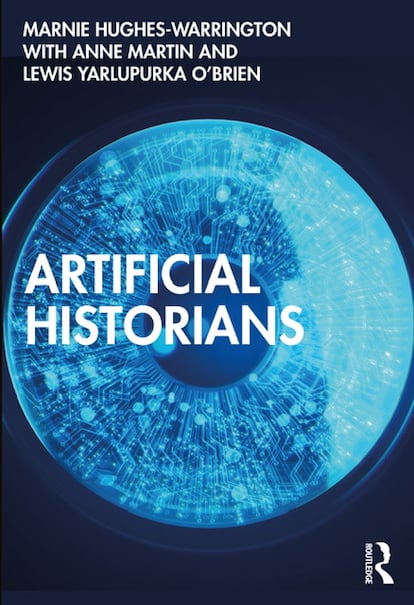 Portada de "Artificial Historians", de Marnie Hughes-Warrington