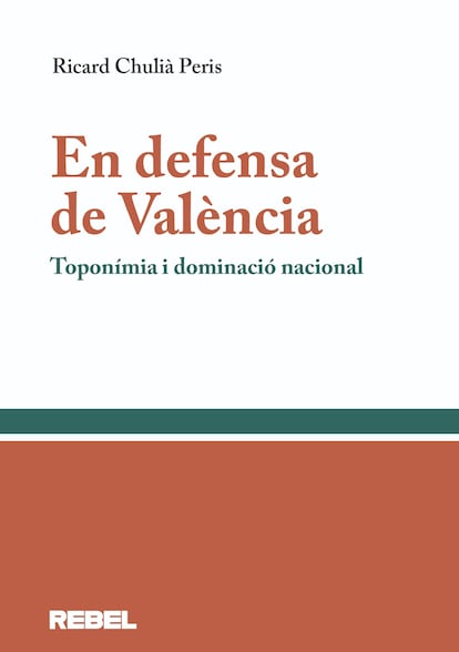 Portada de 'En defensa de València', de Ricard Chulià Peris.