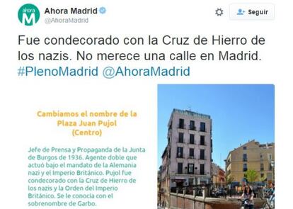 Tuit de Ahora Madrid en el que se explicaba el cambio de nombre de la plaza Juan Pujol. Después fue borrado.