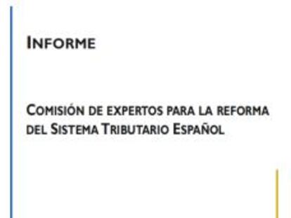 Éste es el informe de los expertos sobre la reforma fiscal