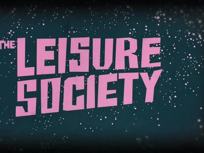 EP3 recomienda.... 'The leisure society'