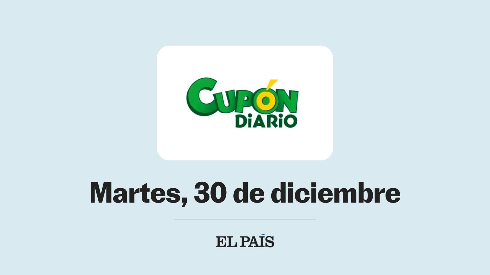 Cupón diario de la ONCE: comprobar sorteo del martes 30 de diciembre