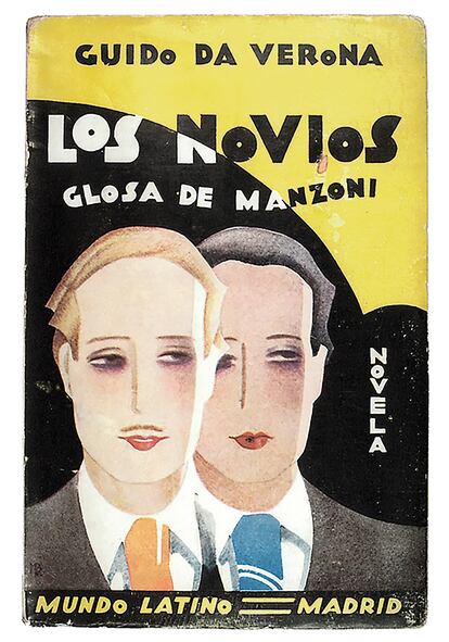 La homosexualidad es uno de los temas presentes en las portadas de la biblioteca de Alicia García Medina. La novela ‘Los novios’, de Guido da Verona, es ilustrada en esta portada por Manuel Benet. 1930.
