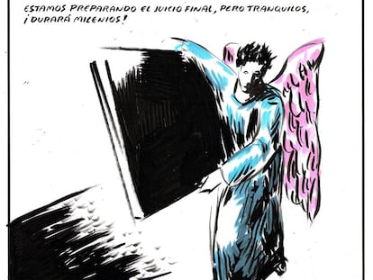 We are preparing the final judgment, but stay calm, it will last millennia!