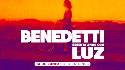 Cartel promocional de la película 'Benedetti, sesenta años con Luz'.