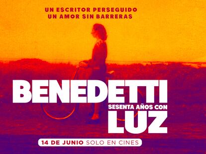 Cartel promocional de la película 'Benedetti, sesenta años con Luz'.