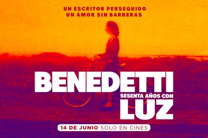 Cartel promocional de la película 'Benedetti, sesenta años con Luz'.