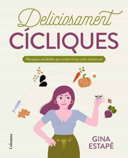 'Deliciosament cícliques', de Gina Estapé