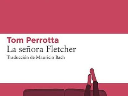 Lectura ICON recomendada: ‘La señora Fletcher’, de Tom Perrotta