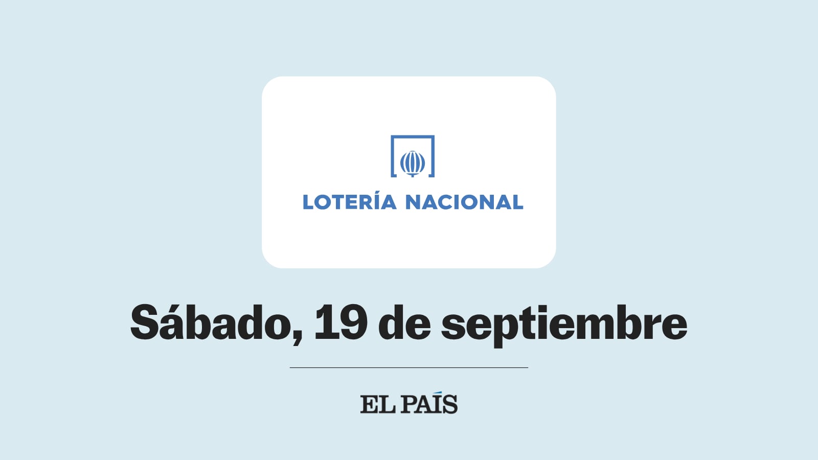 Lotería Nacional: comprobar sorteo del sábado 19 de septiembre