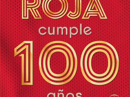Portada del libro La Roja cumple 100 años