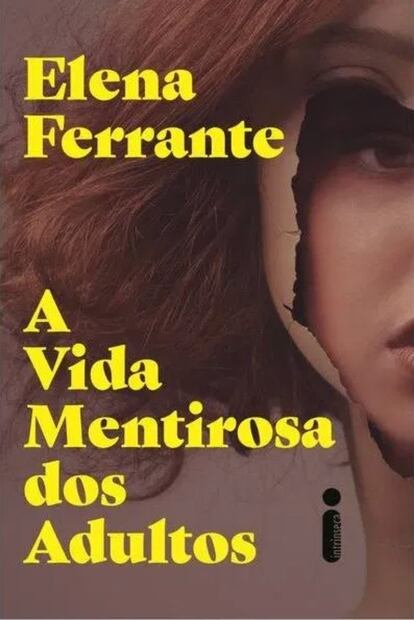 Capa A vida mentirosa dos adultos, Elena Ferrante