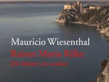 Rilke: genio y figura