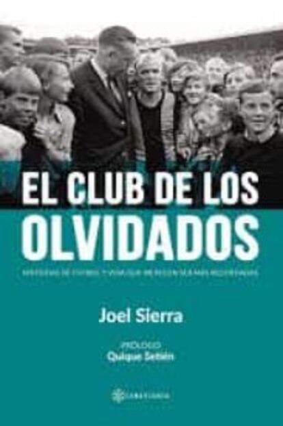 Portada del libro El club de los olvidados, de Joel Sierra.