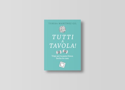 Tutti a tavola!, de Teresa Martínez Gil, en una imagen cedida por la editorial Libros con Miga. 