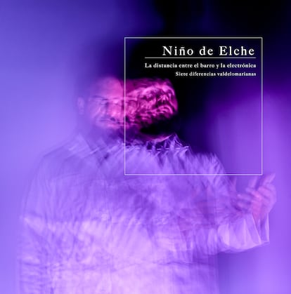 Niño de Elche. La distancia entre el barro y la electrónica. Siete diferencias valdelomarianas (Niño de Elche / Sony Music Spain)