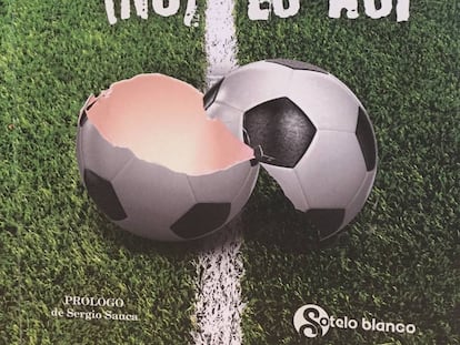 El fútbol, abierto en canal