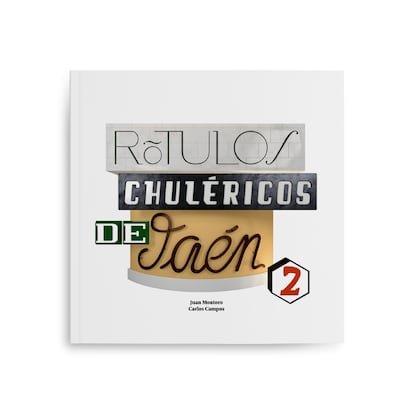 Portada de la segunda edición del libro ‘Rótulos Chuléricos de Jaén’.