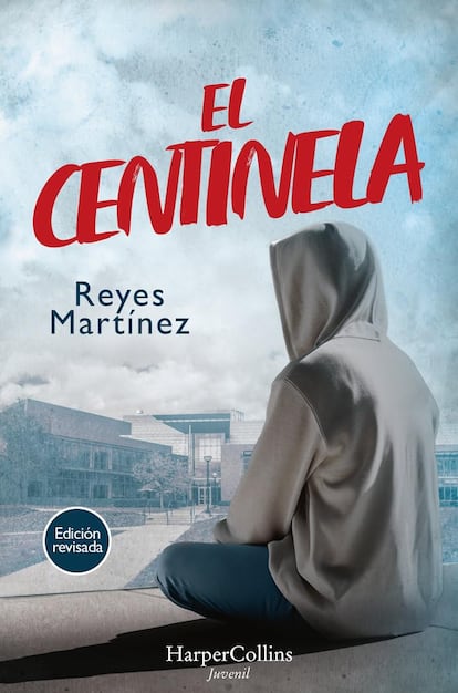 Portada de 'El centinela', de Reyes Martínez. EDITORIAL HARPER COLLINS