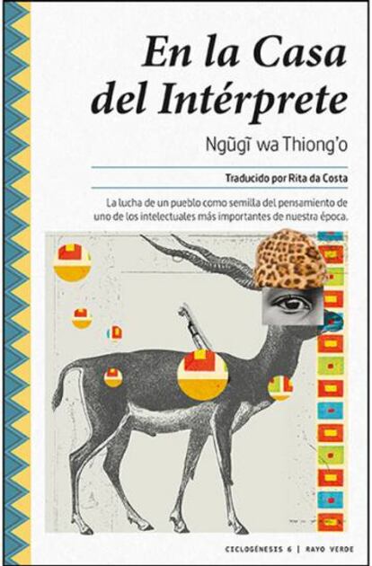 Portada de la obra 'En la casa del intérprete' de Ngugi Wa Thiongo.