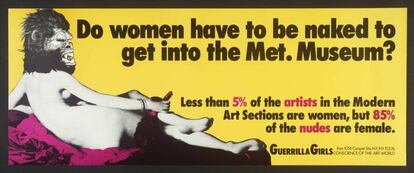 Cartel del grupo feminista Guerrilla Girls criticando la imagen de la mujer en el arte.