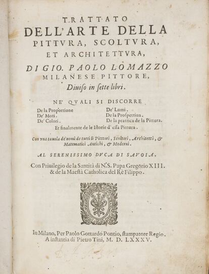 &#039;Tratado del arte de la pintura, la escultura y la arquitectura&#039;. Mil&aacute;n, 1585. Giovanni Paolo Lomazzo. 