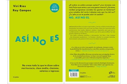 Así no es. No creas todo lo que te dicen sobre meritocracia, clase media, clasismo, salarios e ingresos. (Grijalbo, 2024).